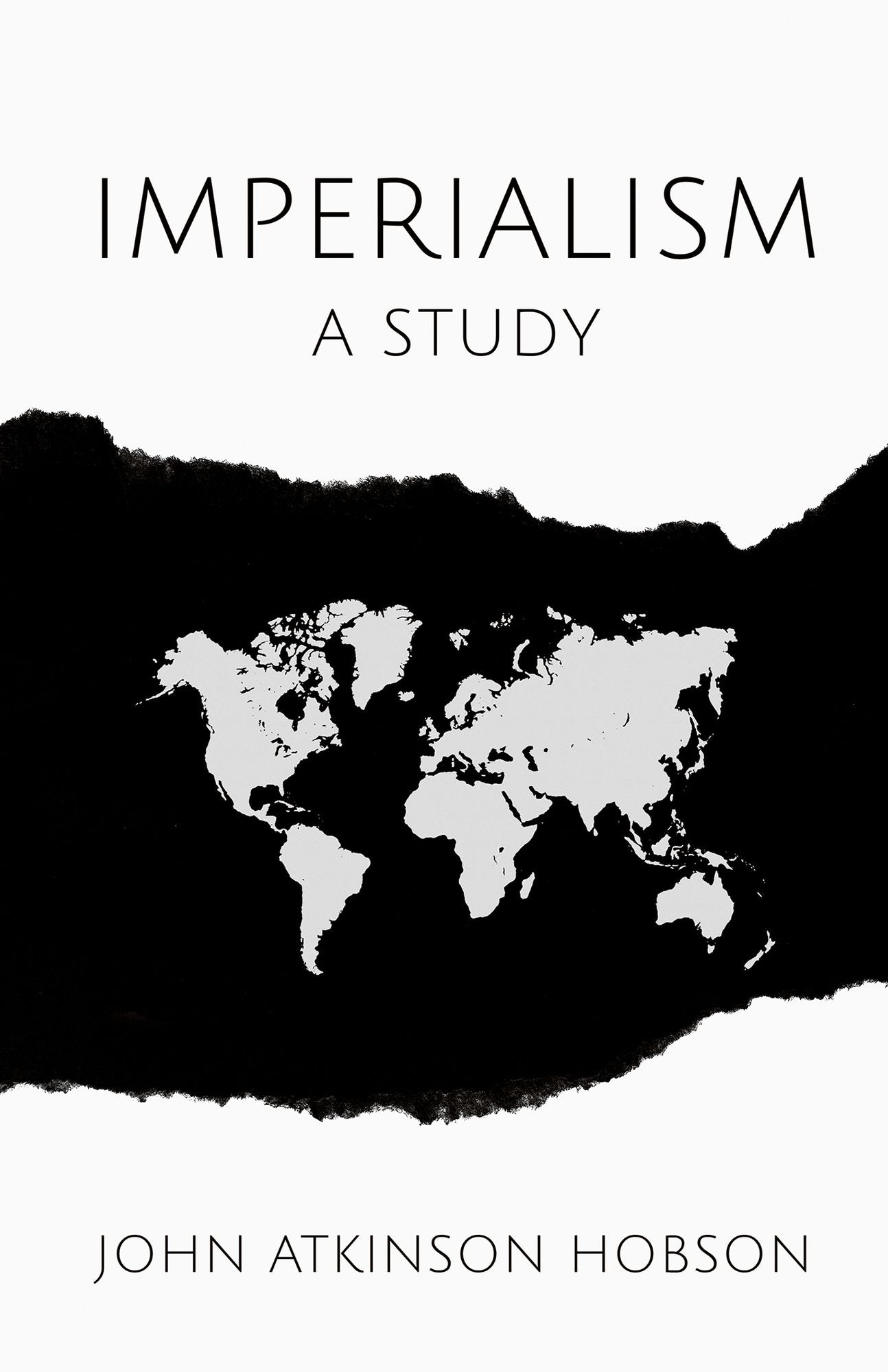 Imperialism: A Study