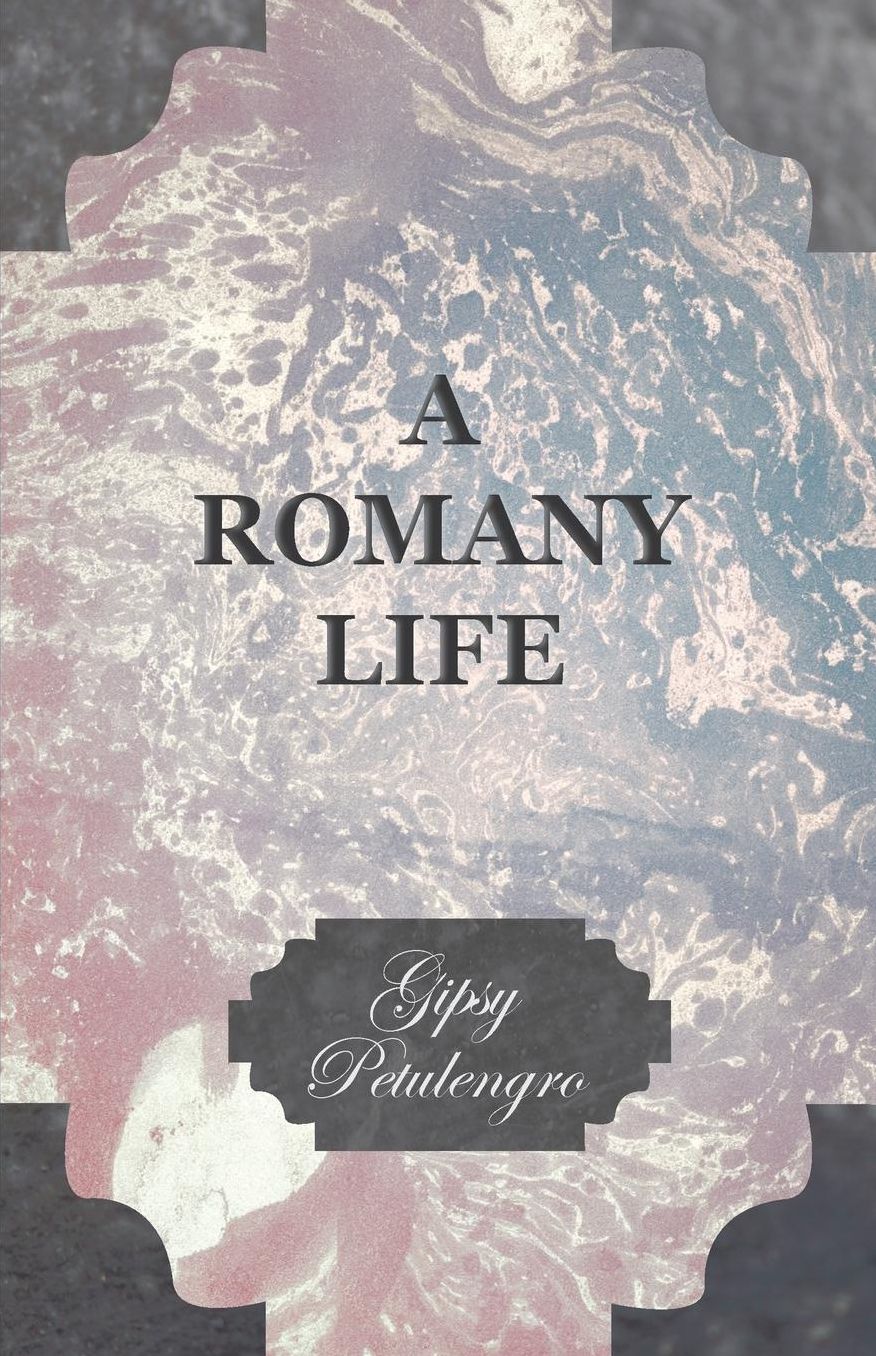 A Romany Life