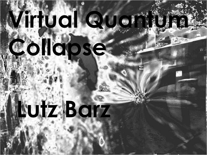 Virtual Quantum Collapse