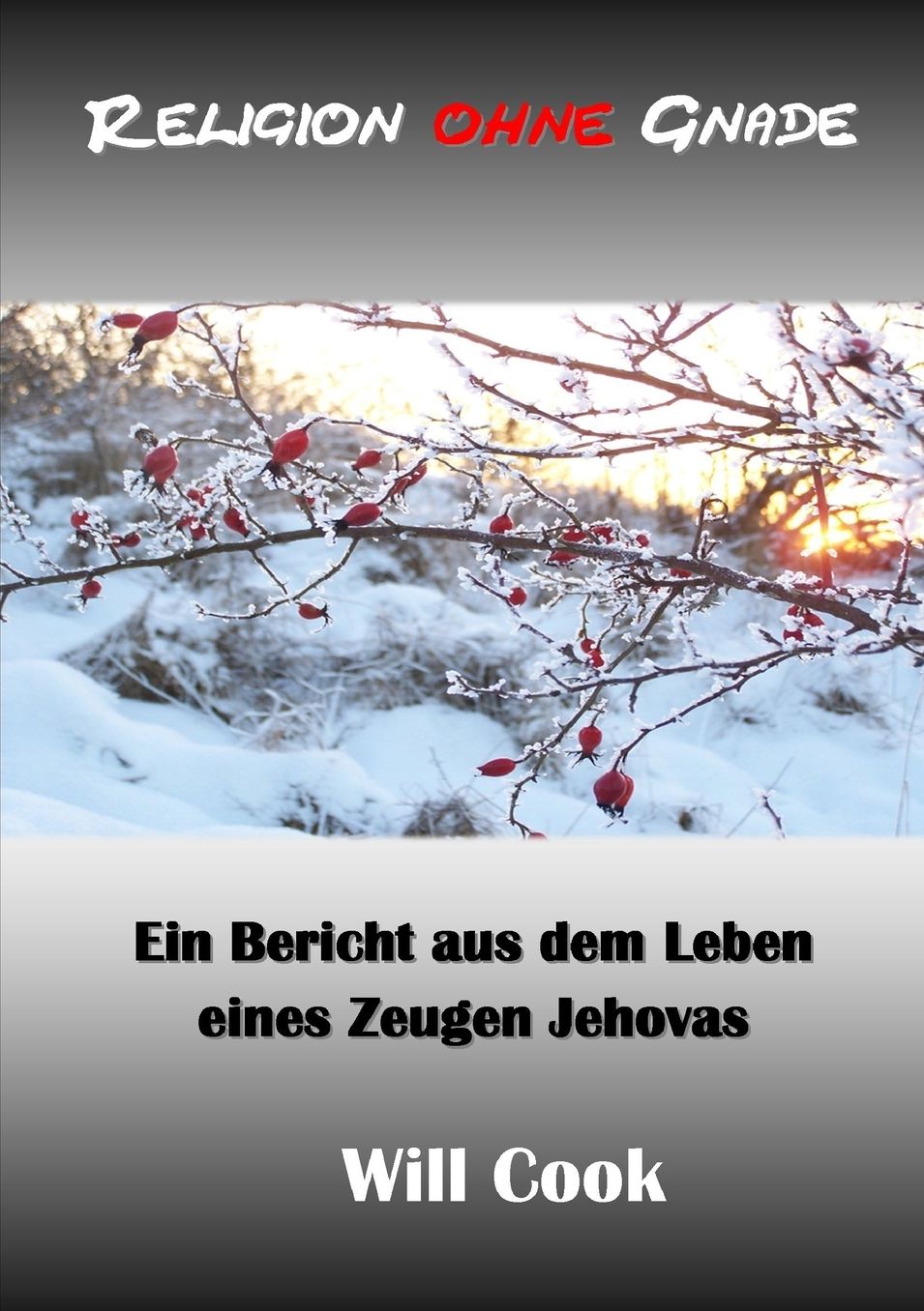 Religion ohne Gnade