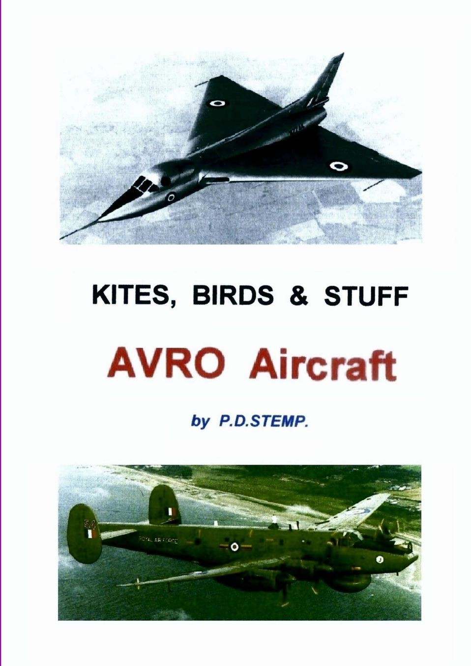 Kites, Birds & Stuff - Avro Aircraft.