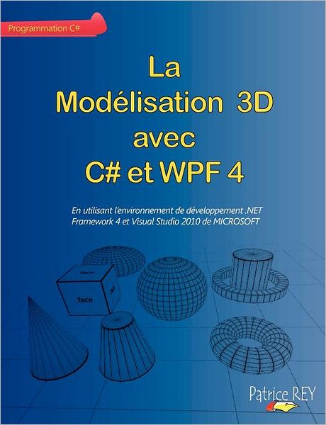 La modélisation 3D avec C# et WPF 4