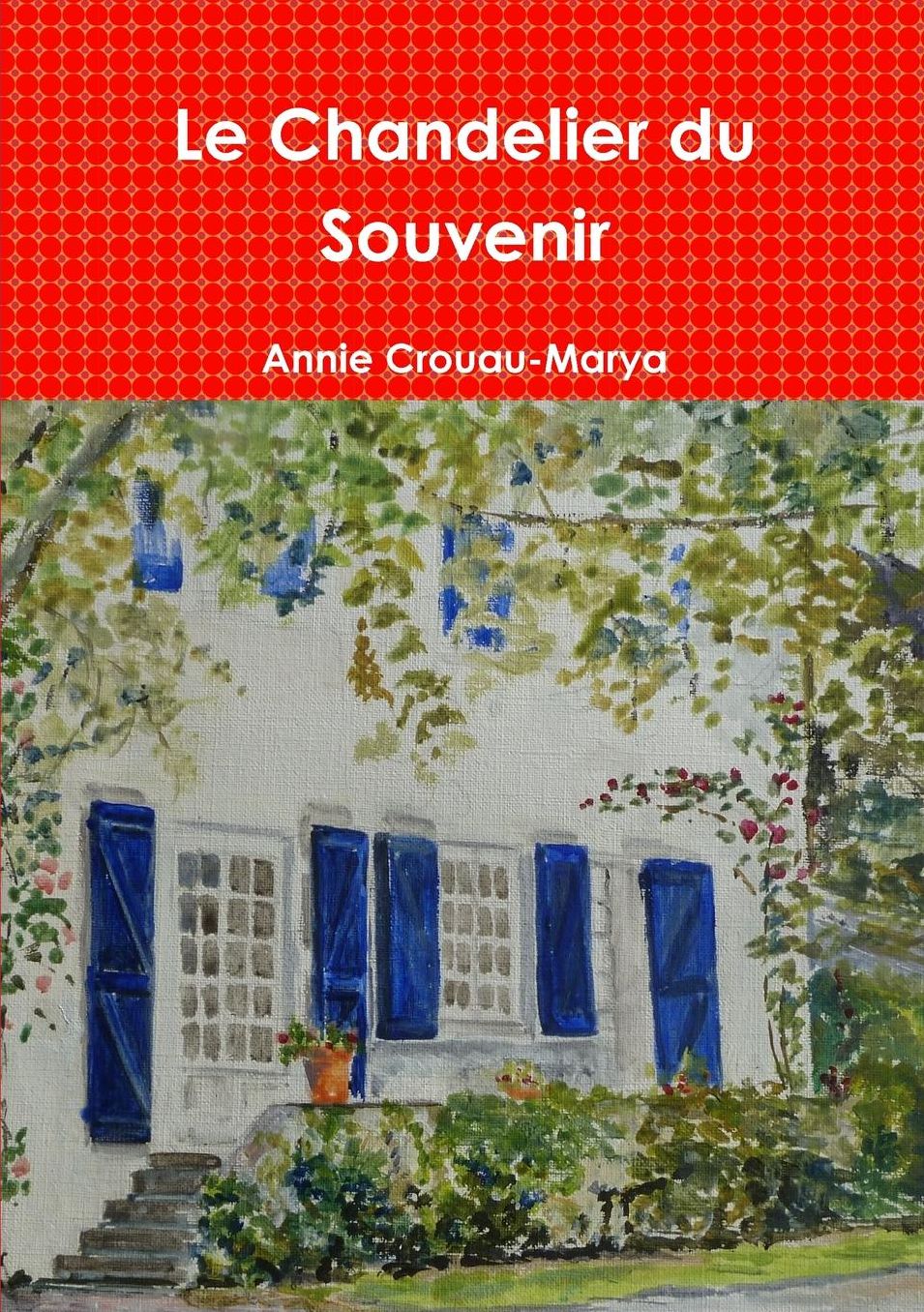 Le Chandelier du Souvenir