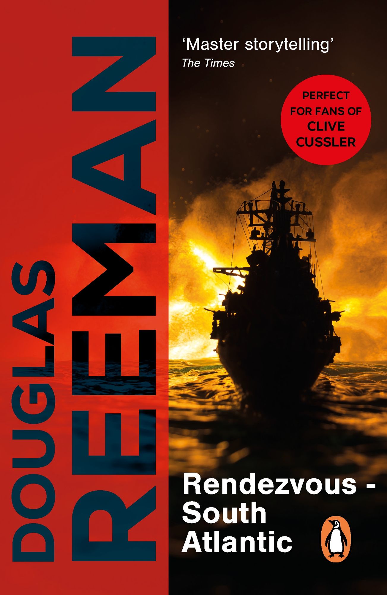 Rendezvous - South Atlantic: a classic tale of all-action naval warfare set during WW2 from the master storyteller of the sea