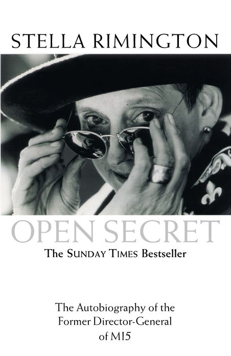 Open Secret: The Autobiography of the Former Director-General of MI5