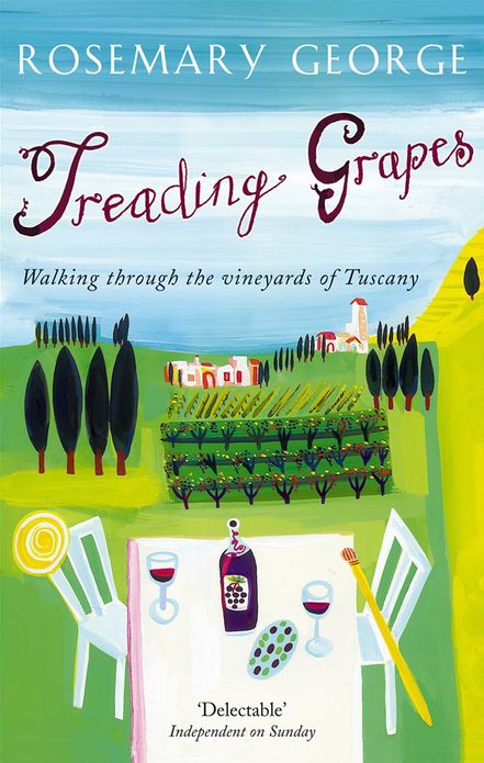 Treading Grapes: Walking Through The Vineyards Of Tuscany