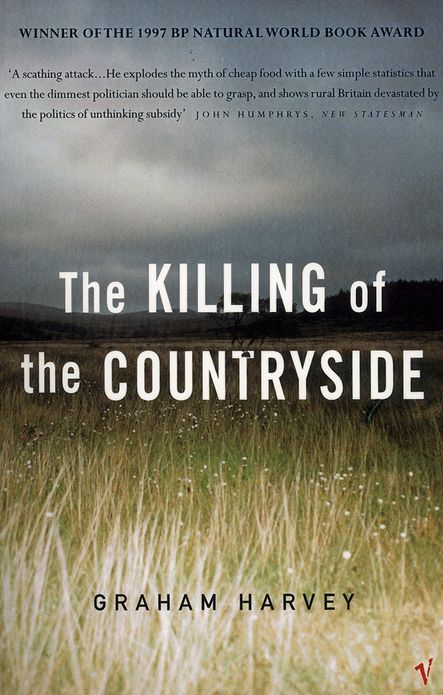 The Killing Of The Countryside