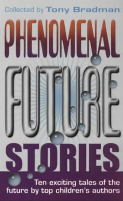Phenomenal Future Stories