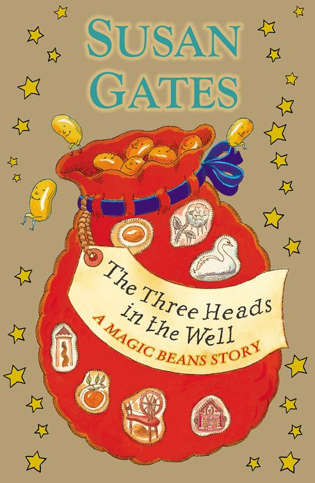 The Three Heads in the Well: A Magic Beans Story