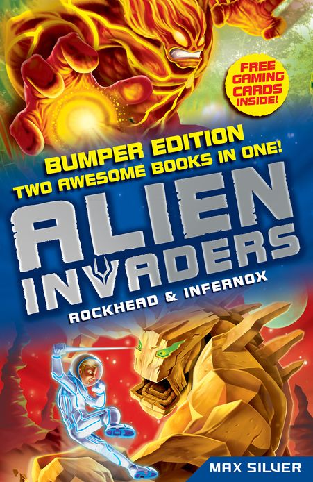 Alien Invaders: Rockhead & Infernox (2 Books in 1): Two Book Bind-up