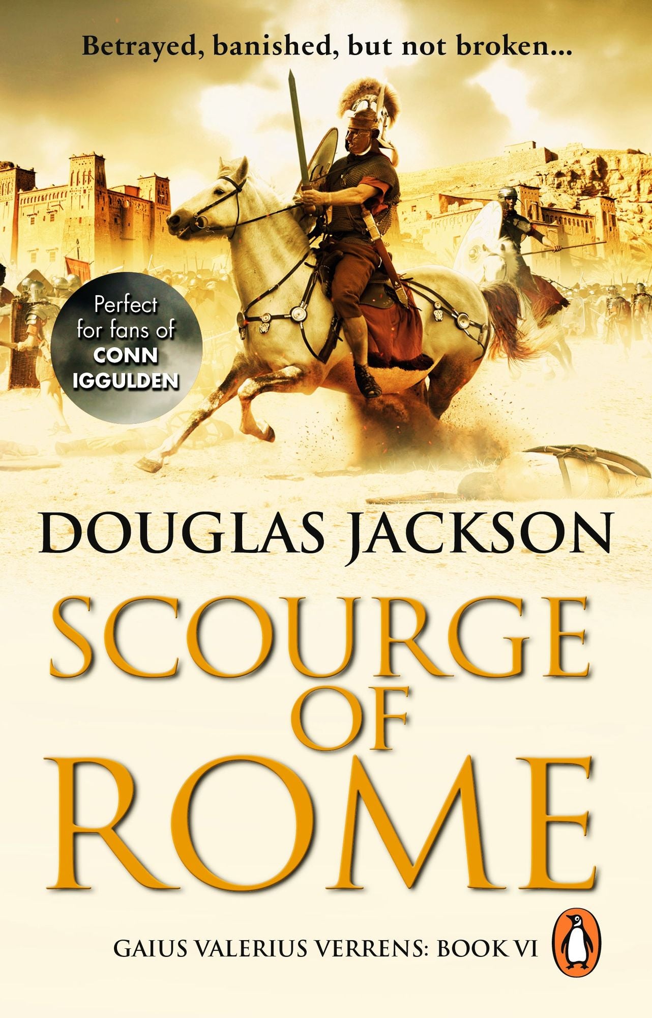 Scourge of Rome: (Gaius Valerius Verrens 6)