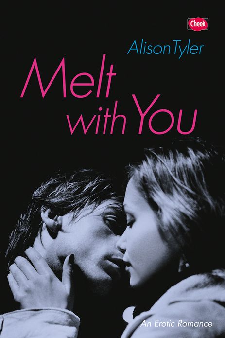 Melt With You