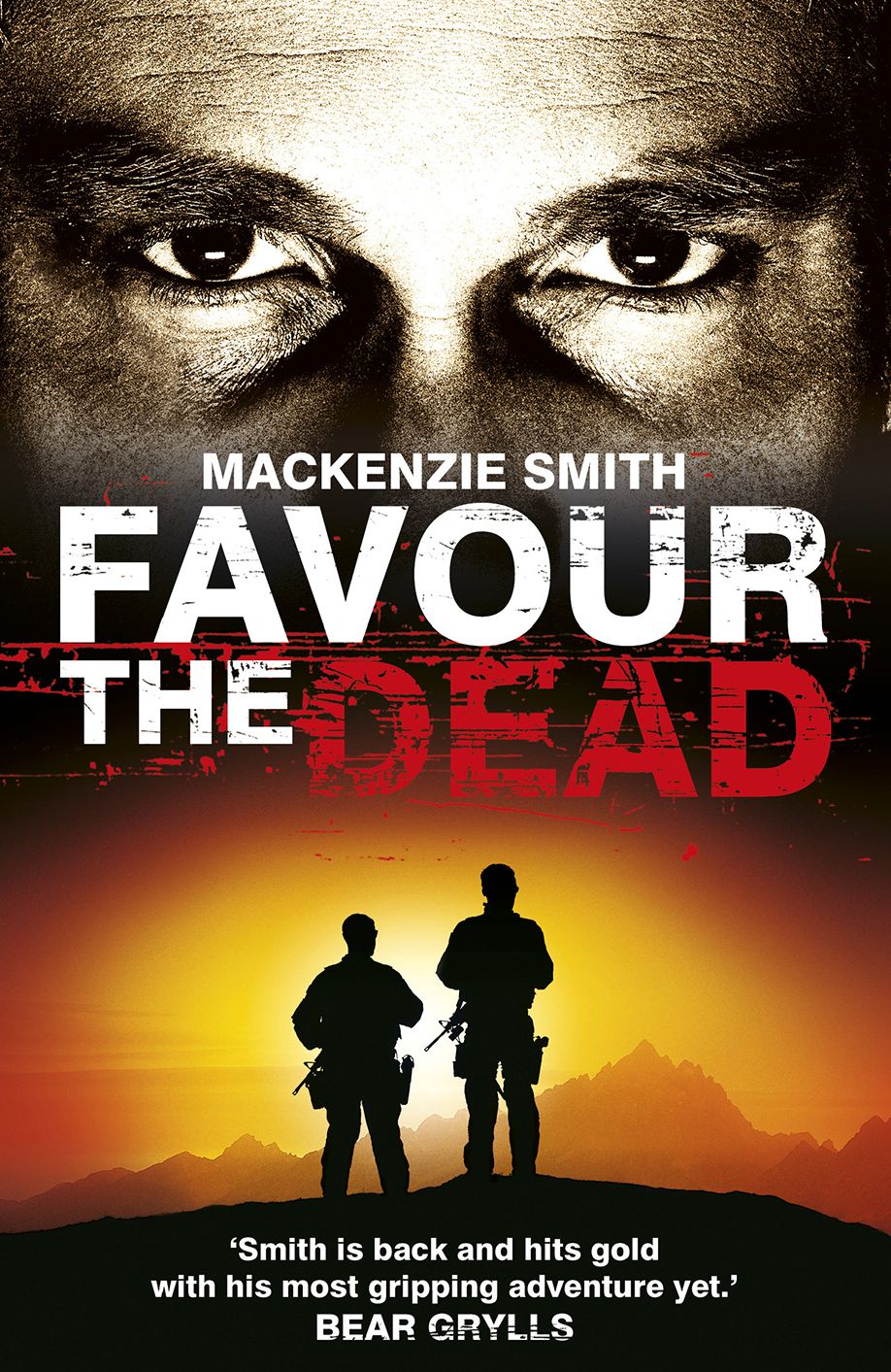 Favour the Dead: An action-packed thriller impossible to predict