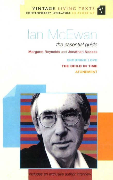 Ian McEwan: The Essential Guide