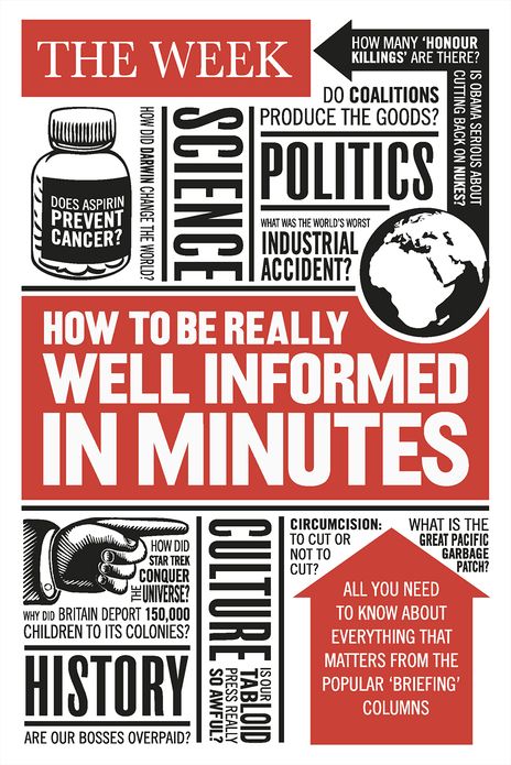 How to be Really Well Informed in Minutes
