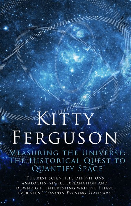 Measuring the Universe: The Historical Quest to Quantify Space