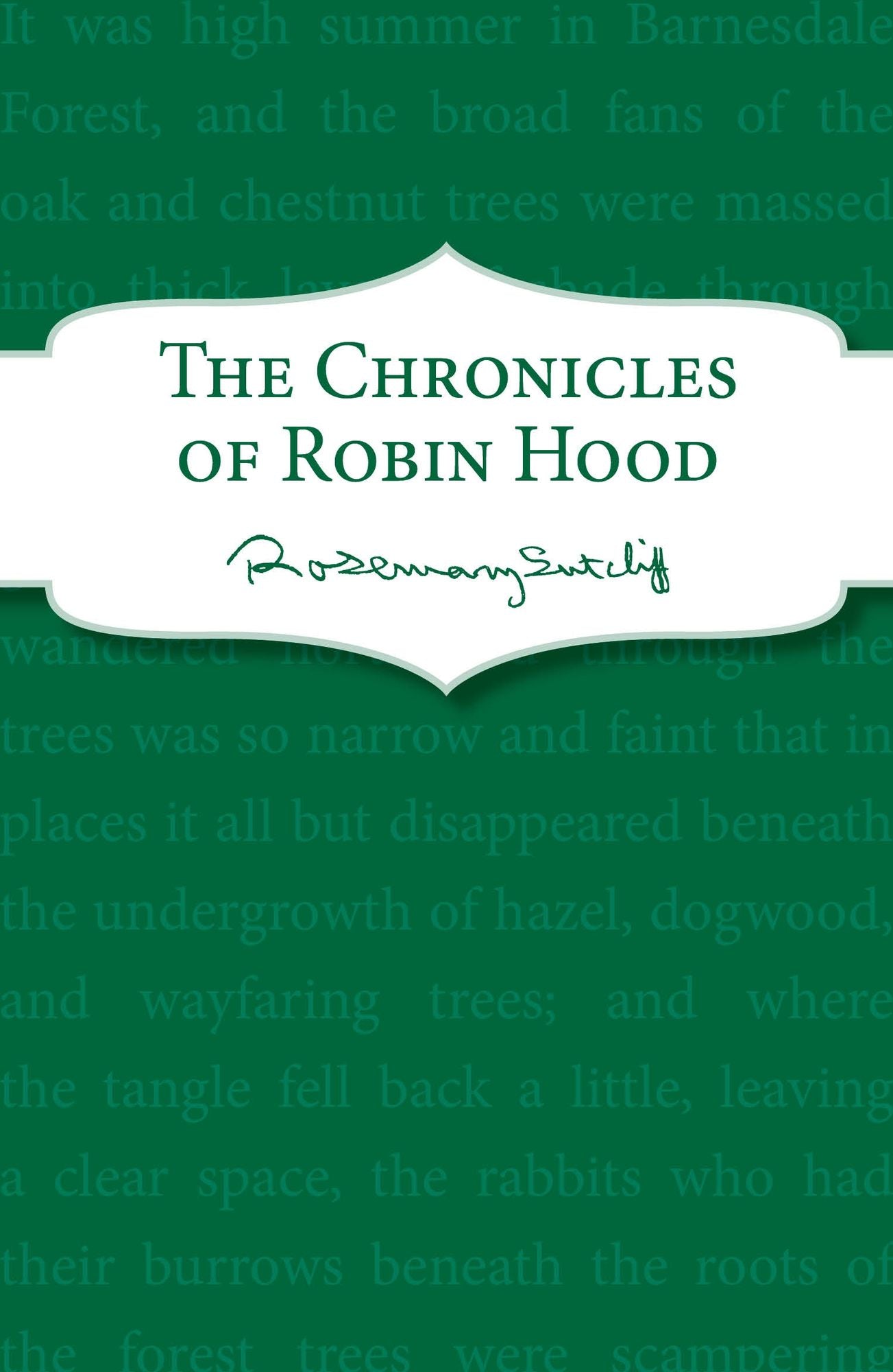 The Chronicles of Robin Hood