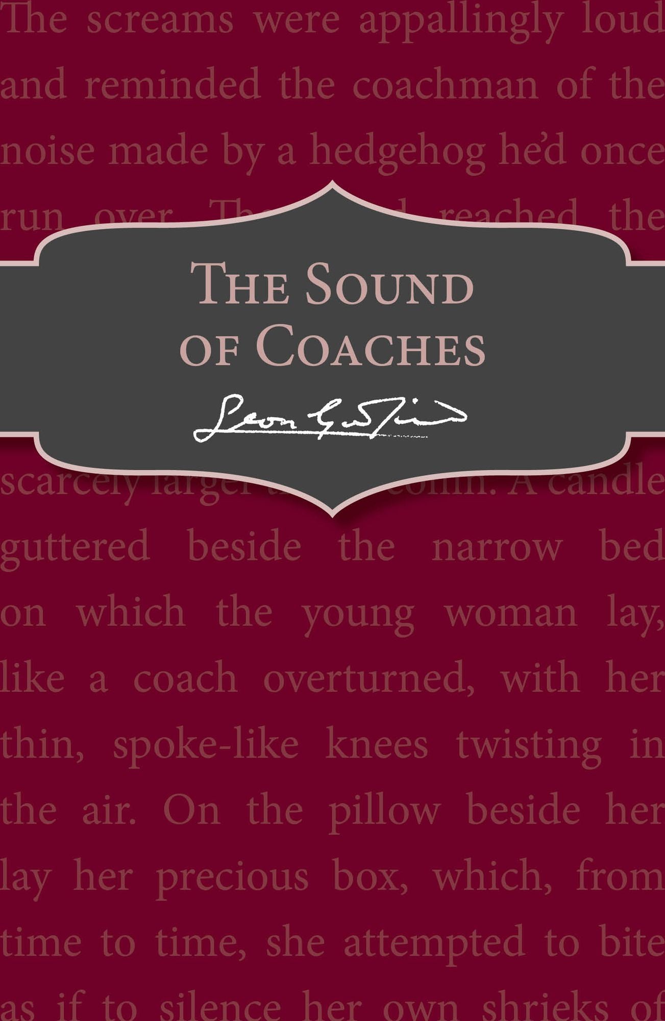 The Sound of Coaches