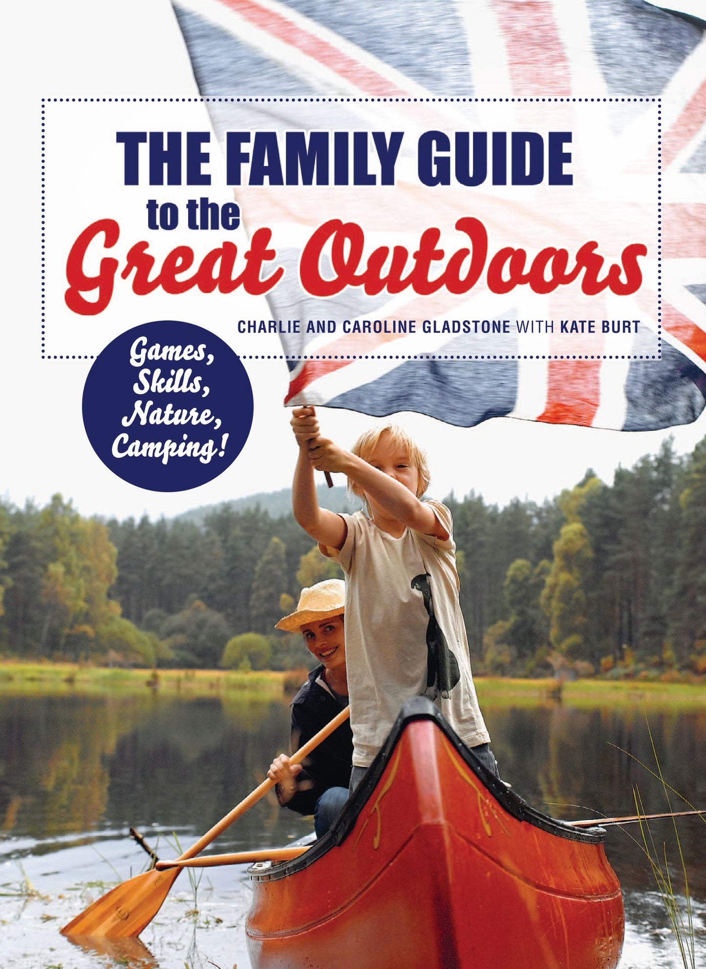 The Family Guide to the Great Outdoors
