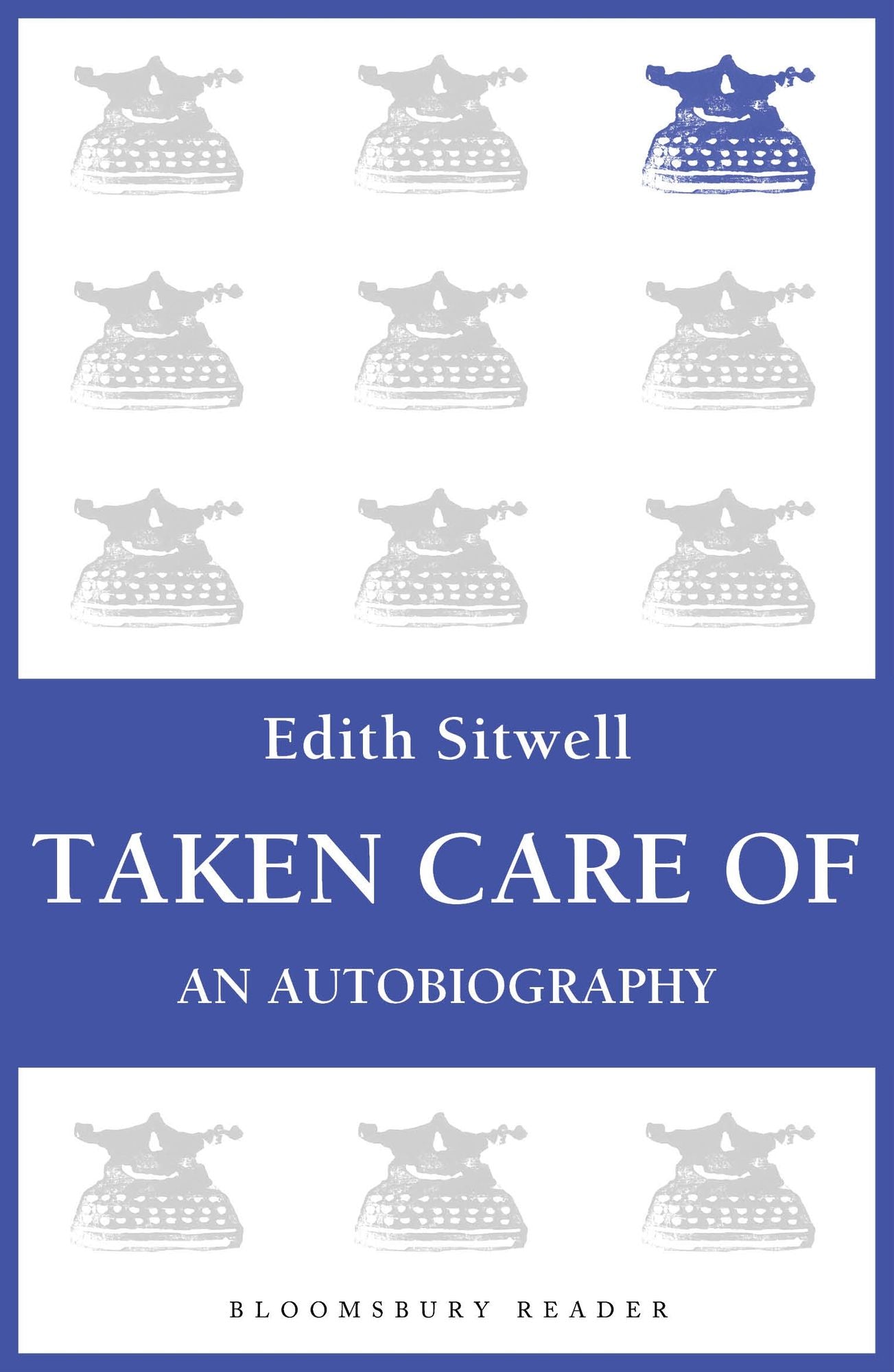 Taken Care Of: An Autobiography