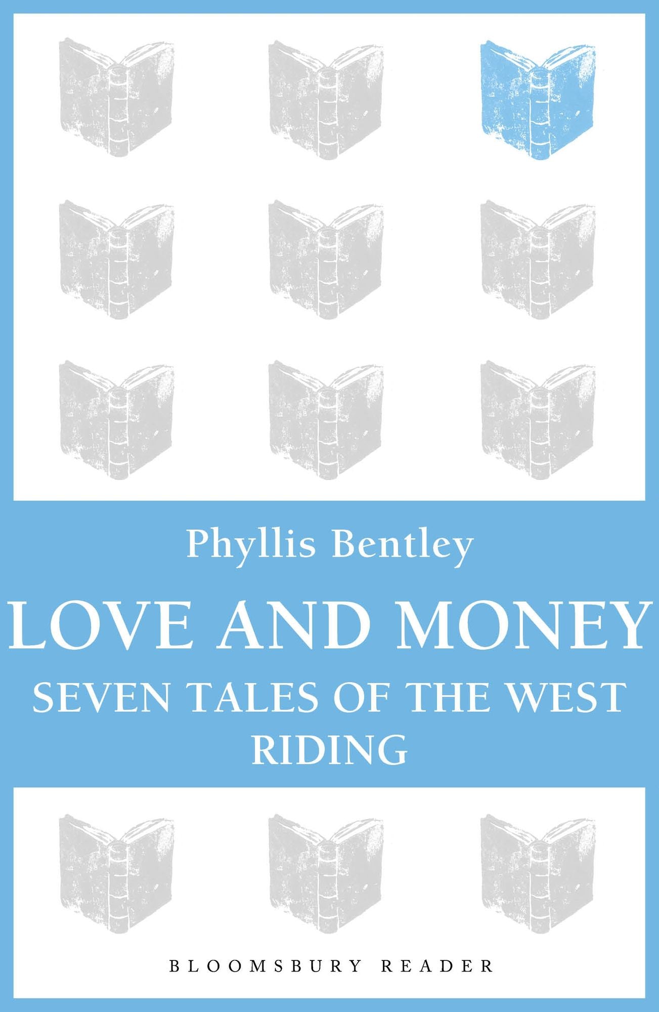 Love and Money: Seven Tales of the West Riding