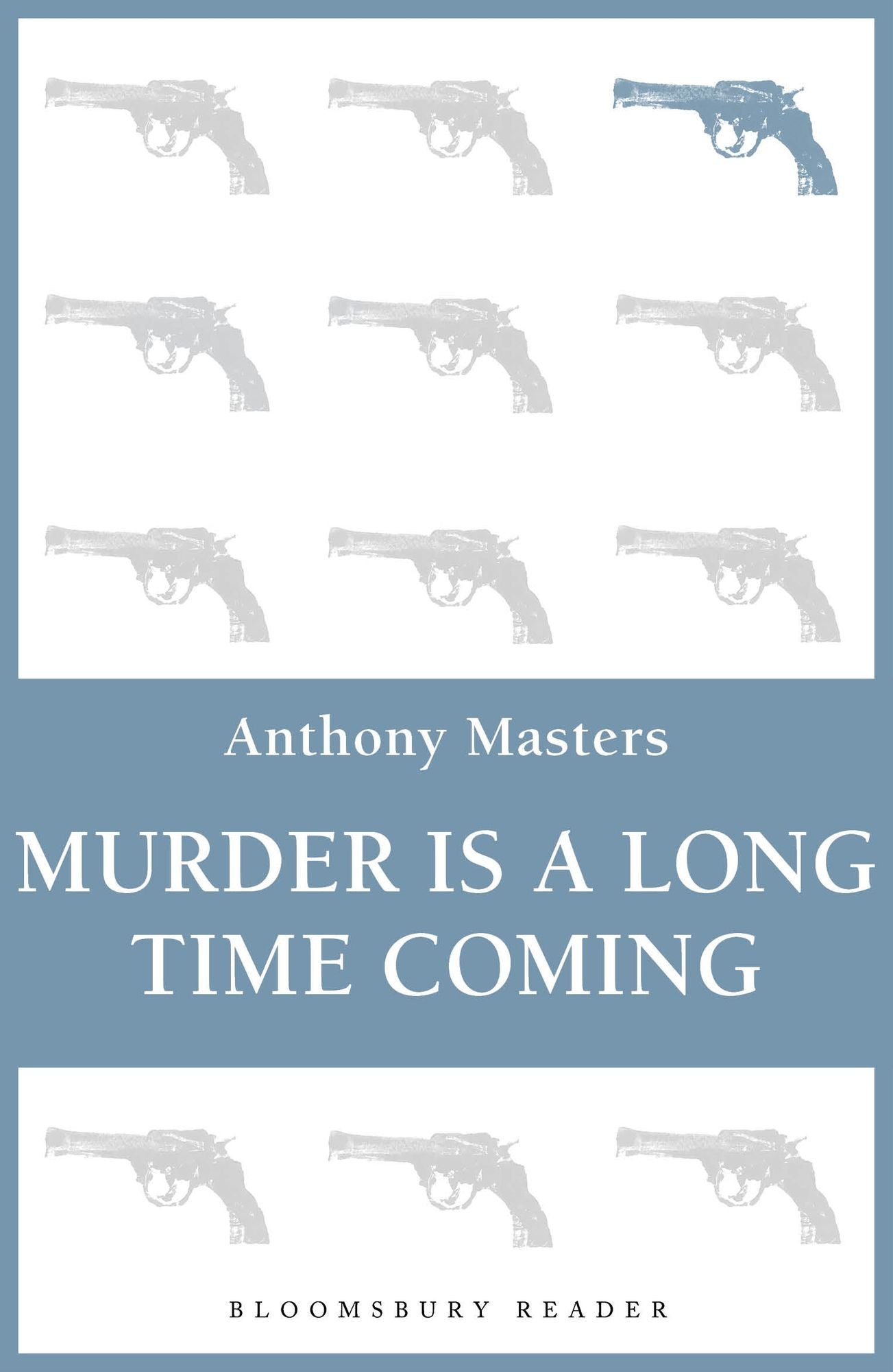 Murder is a Long Time Coming