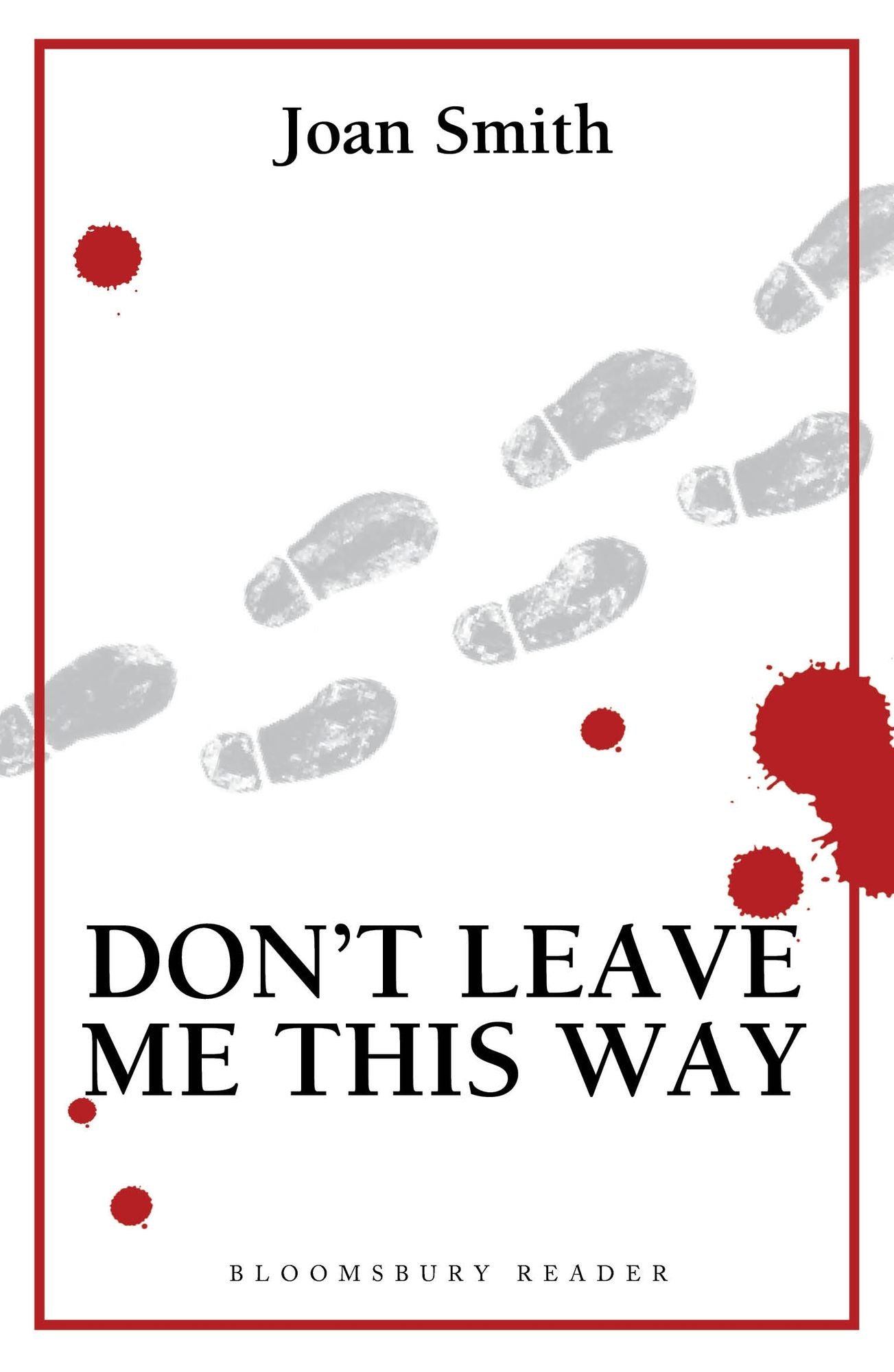 Don't Leave Me This Way