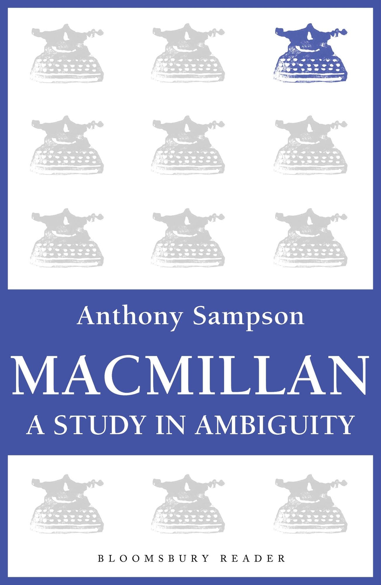 Macmillan: A Study in Ambiguity