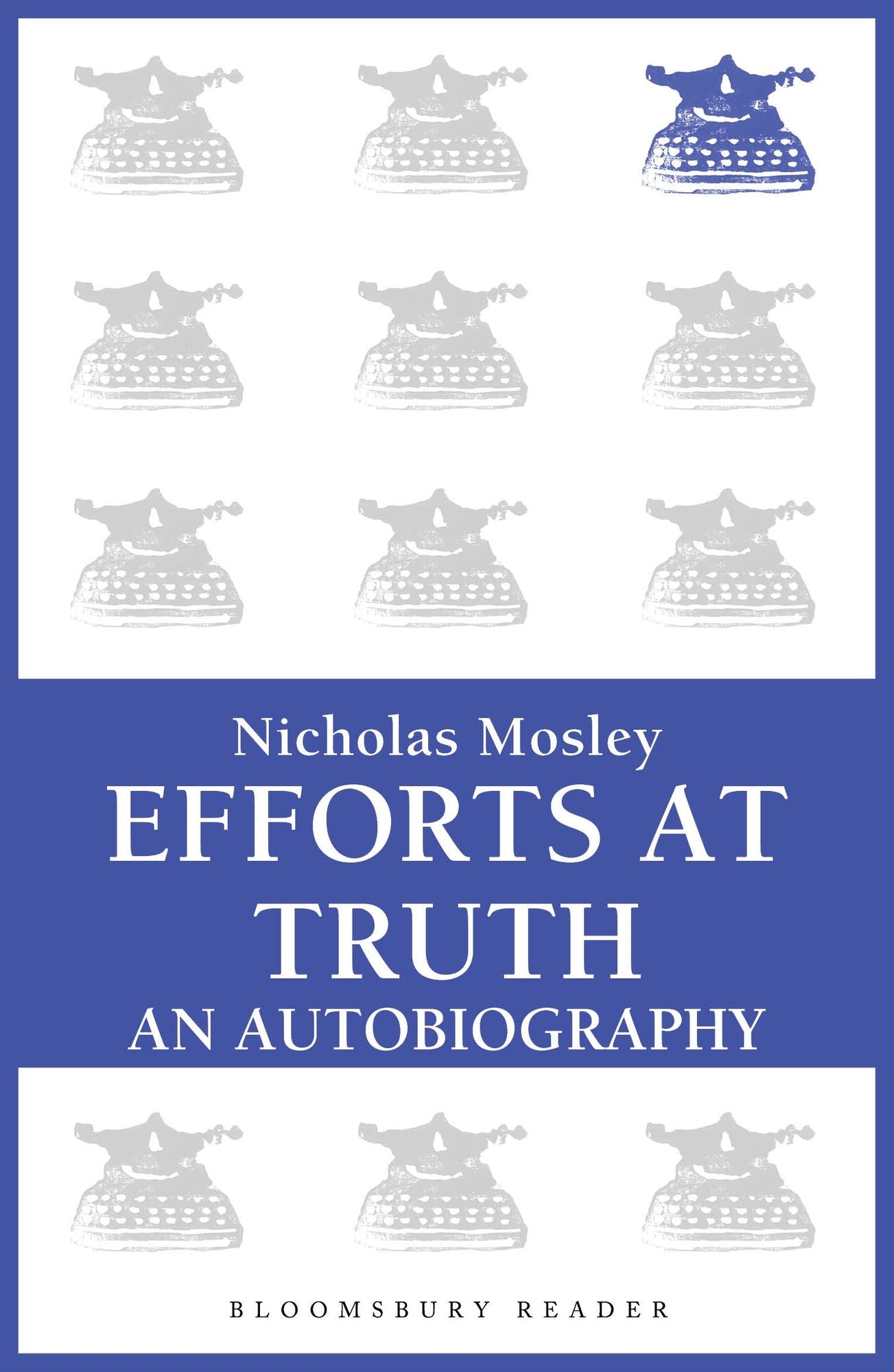 Efforts at Truth: An Autobiography