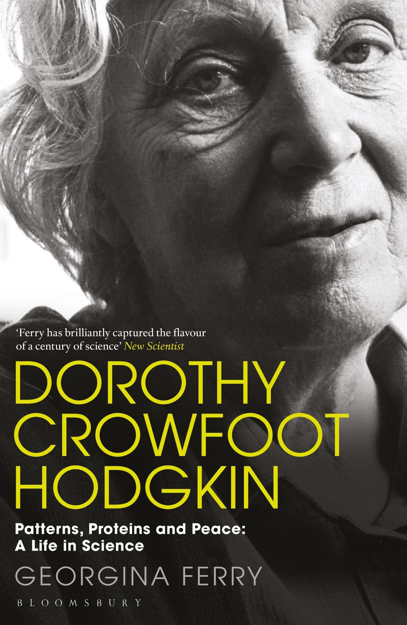 Dorothy Hodgkin: A Life