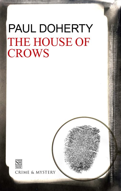 The House of Crows: A Brother Athelstan Medieval Mystery 6