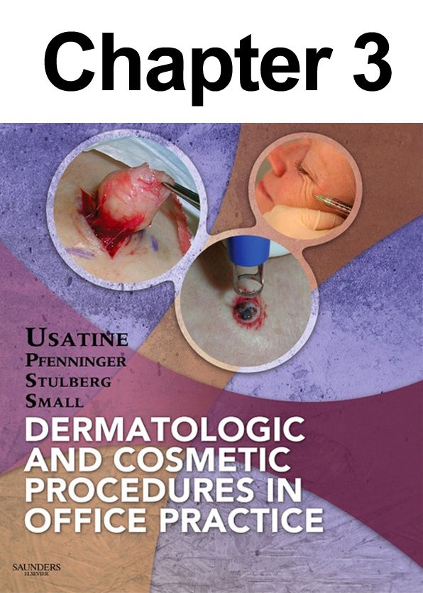 Anesthesia: Chapter 3 of Dermatologic and Cosmetic Procedures in Office Practice