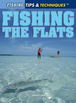 Fishing the Flats