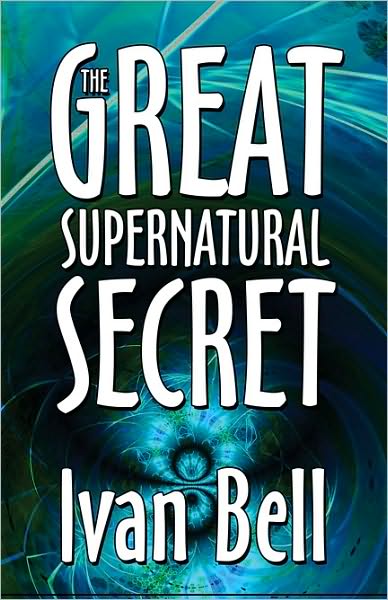 The Great Supernatural Secret