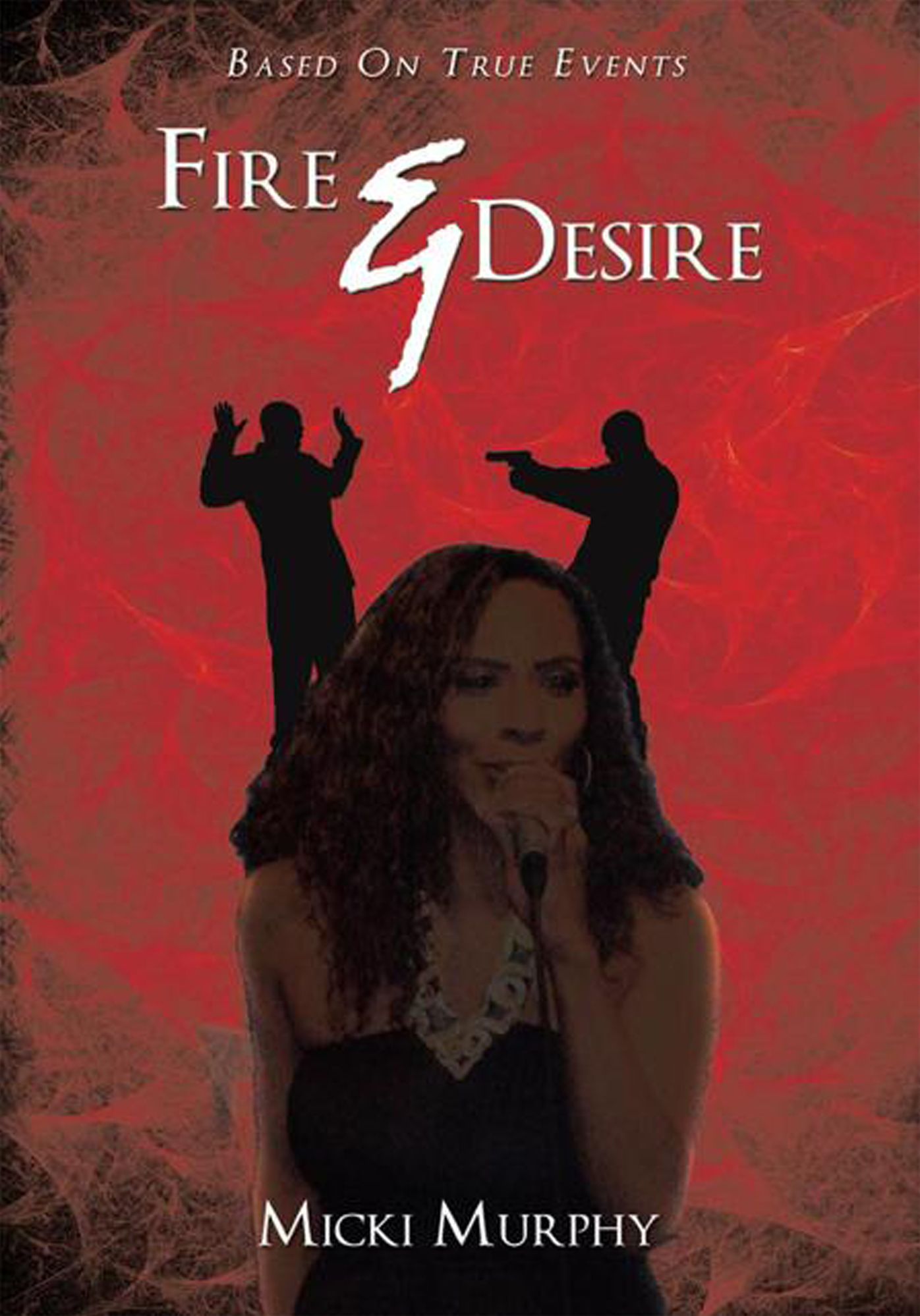 Fire & Desire
