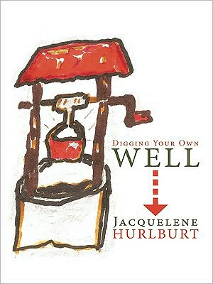 Digging Your Own Well