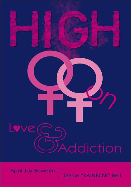HIGH: On Love & Addiction