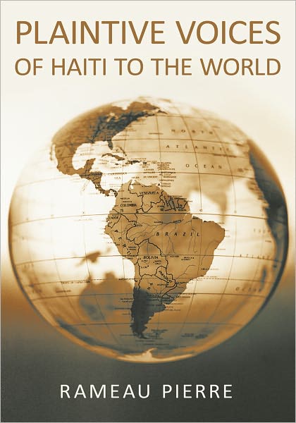 Plaintive Voices Of Haiti To The World