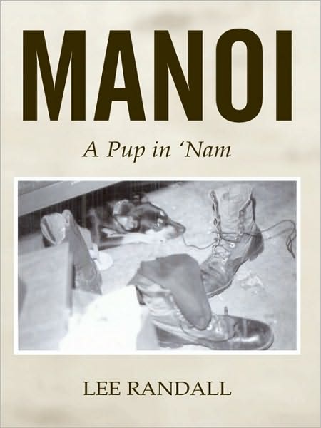 Manoi: A Pup in Nam