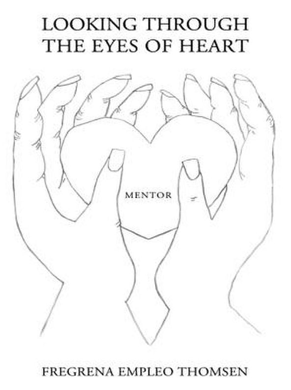 Looking Through the Eyes of Heart: Mentor