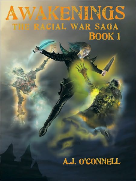 Awakenings: The Racial War Saga: Book 1