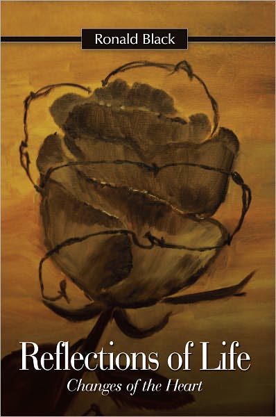Reflections of Life: Changes of the Heart