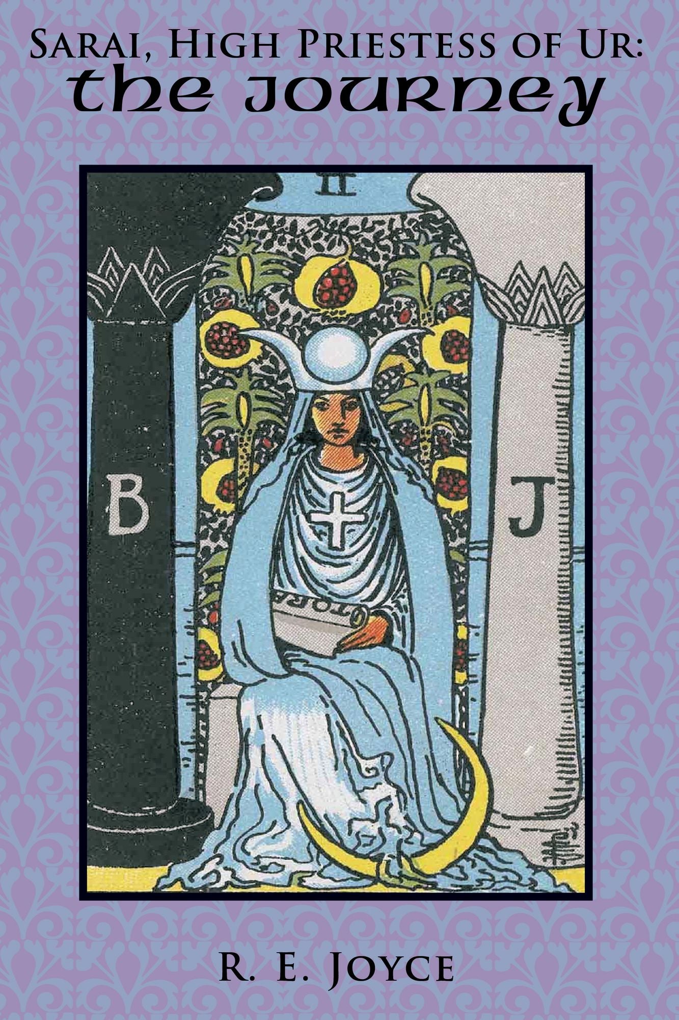 Sarai, High Priestess of Ur: The Journey