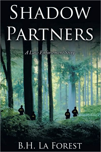 Shadow Partners: A Law Enforcement Story