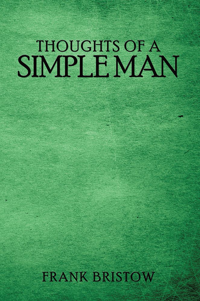 Thoughts of a Simple Man