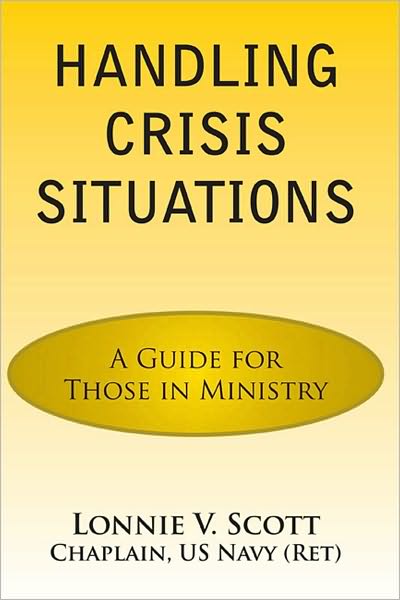Handling Crisis Situations: A Guide for Those in Ministry