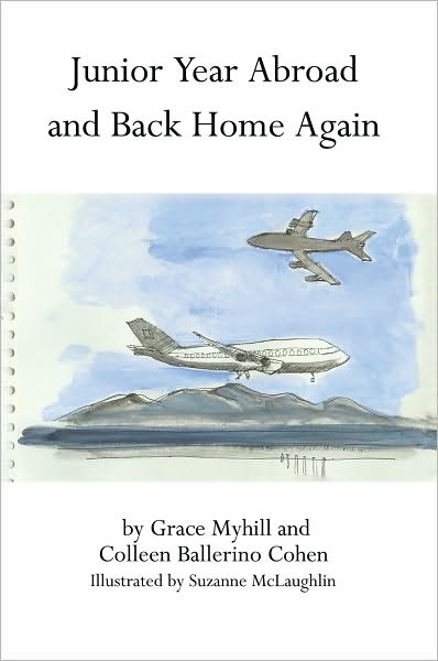 Junior Year Abroad and Back Home Again
