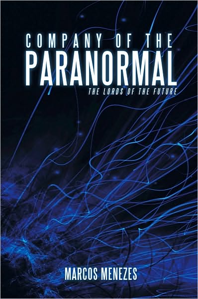 Company of the Paranormal: The Lords of the Future