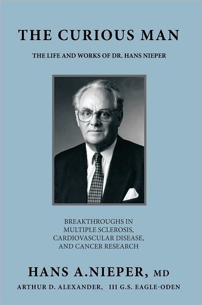 The Curious Man: The Life and Works Of Dr. Hans Nieper