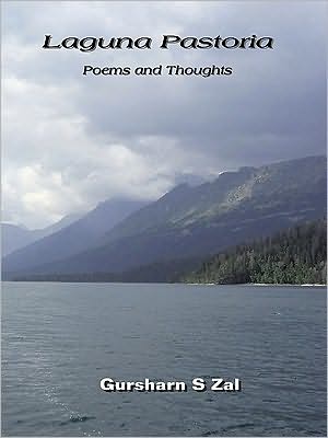 Laguna Pastoria: Poems and Thoughts